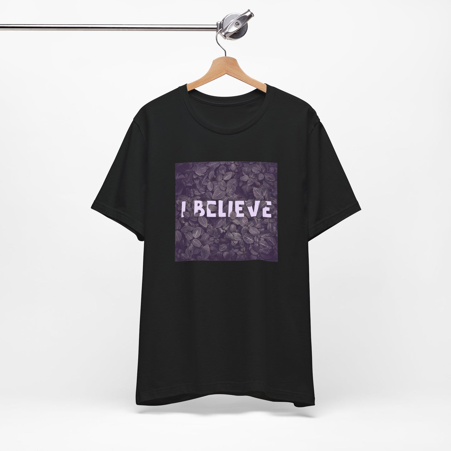 'I Believe' T-shirt (Unisex)