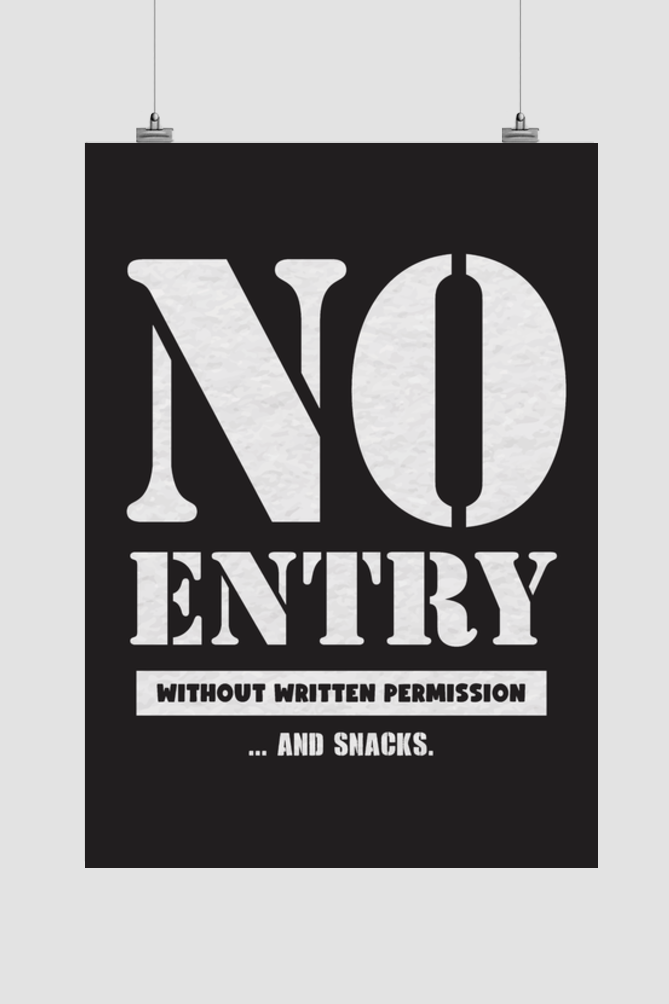 'No Entry in Room' - Poster (A3)