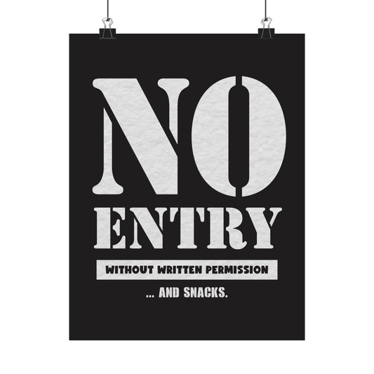'No Entry in Room' - Matte Vertical Posters