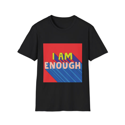Unisex 'I am Enough' T-Shirt