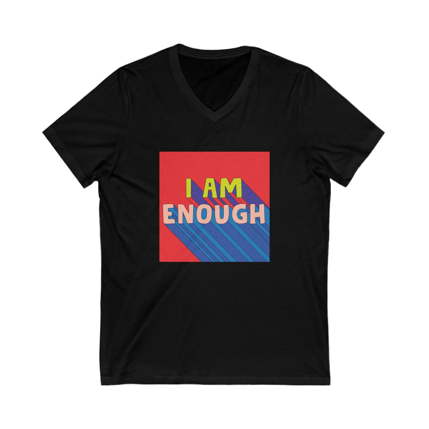 'I am Enough' T-Shirt (Unisex)